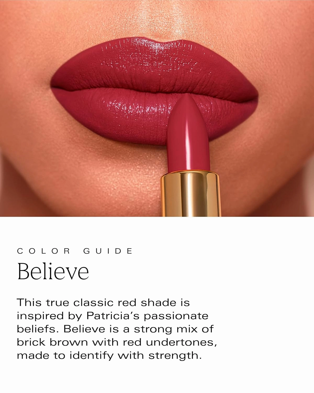 High Powered Lipstick (Believe) | Intensely Colored Brick Red Matte Finish Lipstick | Long Lasting Hydrating Formula, Creamy Texture & Weightless Coverage | Vegan | Cruelty-Free | .14 oz