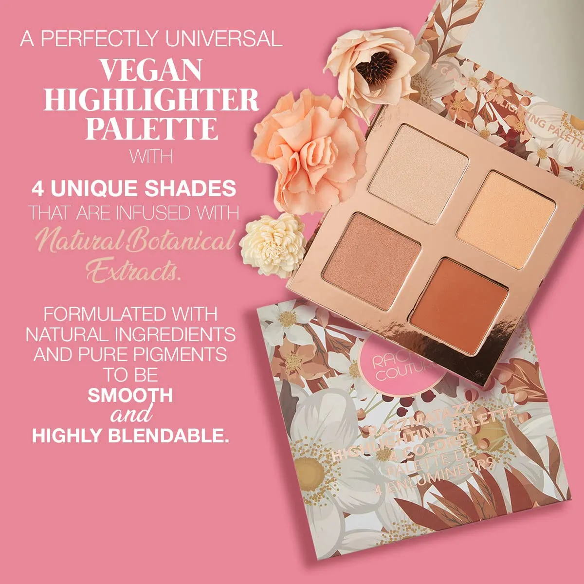 Rachel Couture 4 Color Highlighting Palette Infused with Botanical Extracts | Natural Ingredients & Pure Pigments | Vegan & Cruelty-Free